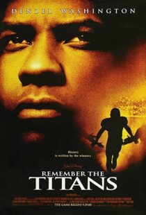 دانلود فیلم Remember the Titans 200094521-108084346