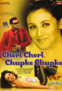 دانلود فیلم هندی Chori Chori Chupke Chupke 200196553-1458168237