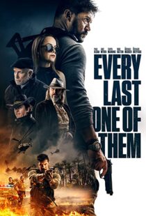 دانلود فیلم Every Last One of Them 202198904-1636015981