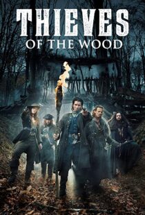 دانلود سریال Thieves of the Wood98956-1754765424