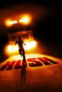 دانلود فیلم Hush 200893026-114860593