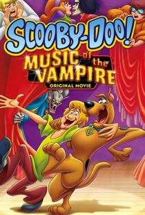 دانلود انیمیشن Scooby-Doo! Music of the Vampire 201292259-710477702