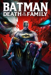 دانلود انیمیشن Batman: Death in the Family 202095090-193323099