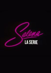 دانلود سریال Selena: The Series99009-1136750448
