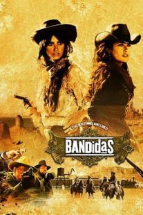 دانلود فیلم Bandidas 2006105706-1776576532