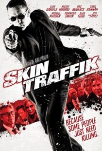 دانلود فیلم Skin Traffik 2015108539-336167782
