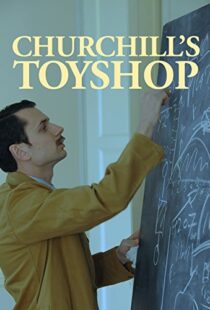 دانلود مستند Churchill’s Toyshop 2015103560-548823853