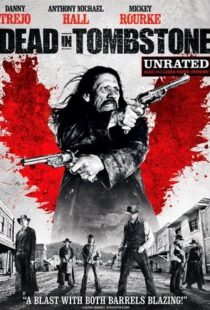 دانلود فیلم Dead in Tombstone 2013107180-945932824