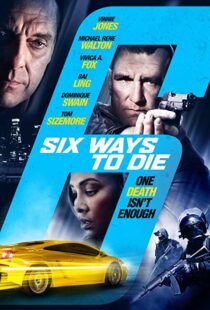 دانلود فیلم 6 Ways to Die 2015108030-765872220