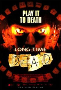 دانلود فیلم Long Time Dead 2002105978-2125811558