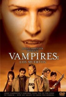 دانلود فیلم Vampires: Los Muertos 2002106264-874465971