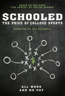 دانلود مستند Schooled: The Price of College Sports 2013101592-1867695328