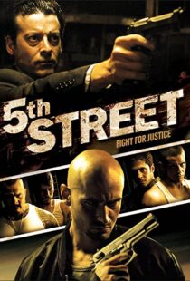 دانلود فیلم 5th Street 2013107049-2069329973