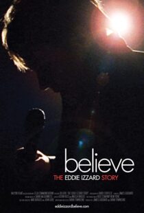 دانلود مستند Believe: The Eddie Izzard Story 2009100725-211985234