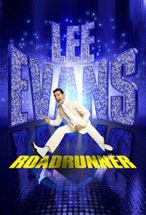 دانلود فیلم Lee Evans: Roadrunner Live at the O2 2011103322-1217453667
