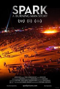 دانلود مستند Spark: A Burning Man Story 2013102128-1003925972