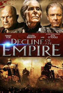 دانلود فیلم Decline of an Empire 2014106525-312046767