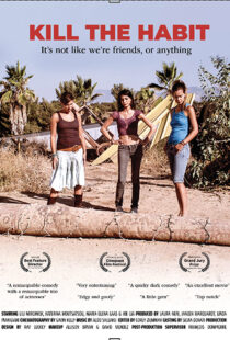 دانلود فیلم Kill the Habit 2010105487-1500336725