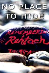 دانلود مستند No Place to Hide: The Rehtaeh Parsons Story 2015102533-763574753