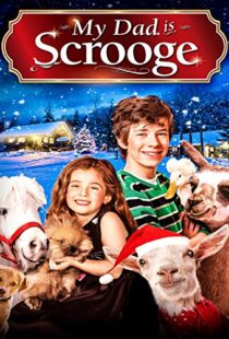 دانلود فیلم My Dad Is Scrooge 2014100793-621714696