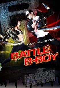 دانلود فیلم Battle B-Boy 2016106693-1878321122