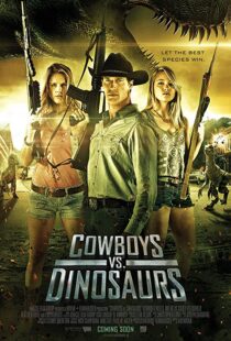 دانلود فیلم Cowboys vs Dinosaurs 2015108370-1878363308