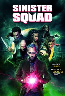 دانلود فیلم Sinister Squad 2016109582-619111272