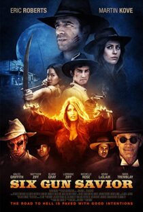 دانلود فیلم Six Gun Savior 2016109588-1582279683