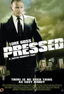 دانلود فیلم Pressed 2011109296-1801136070