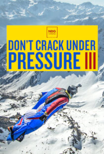 دانلود مستند Don’t Crack Under Pressure III 2017101788-1026207556