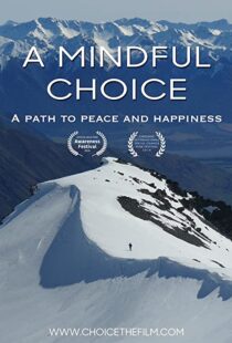 دانلود مستند A Mindful Choice 2016103252-213391387
