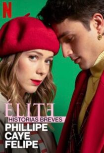 دانلود سریال Elite Short Stories: Phillipe Caye Felipe108230-1742407884