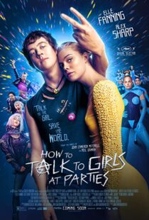 دانلود فیلم How to Talk to Girls at Parties 2017109051-643553121