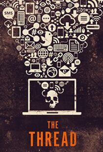 دانلود مستند The Thread 2015103422-1356074710