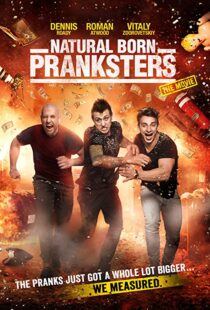 دانلود فیلم Natural Born Pranksters 2016109280-1800146542