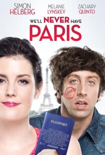 دانلود فیلم We’ll Never Have Paris 2014108019-155182926