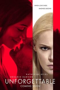 دانلود فیلم Unforgettable 2017108253-536003789
