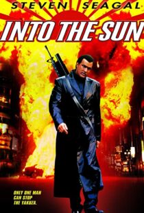 دانلود فیلم Into the Sun 2005106154-2080872917