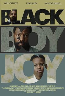 دانلود فیلم Black Boy Joy 2018104335-745199417