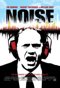 دانلود فیلم Noise 2007105794-647769783