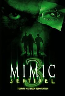 دانلود فیلم Mimic: Sentinel 2003106169-1699278342