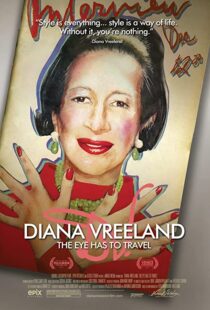 دانلود مستند Diana Vreeland: The Eye Has to Travel 2011107610-1964004398