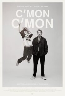 دانلود فیلم C’mon C’mon 2021108570-1118799688