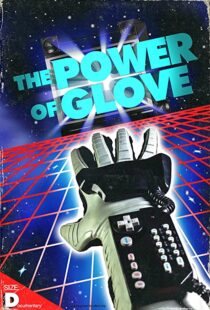 دانلود مستند The Power of Glove 2017103741-298173136