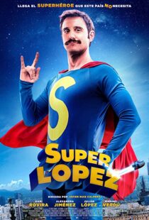 دانلود فیلم Superlopez 2018103195-739580178