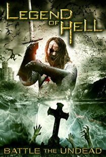 دانلود فیلم Legend of Hell 2012109524-729601826