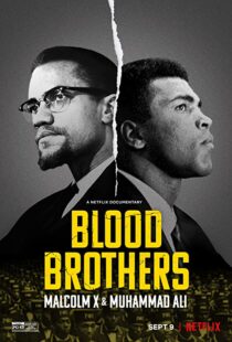 دانلود مستند Blood Brothers: Malcolm X & Muhammad Ali 2021107786-535379463