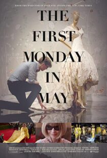 دانلود مستند The First Monday in May 2016107686-1471951314