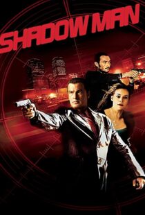 دانلود فیلم Shadow Man 2006106199-707340139