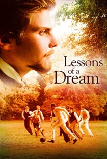 دانلود فیلم Lessons of a Dream 2011103400-723216667
